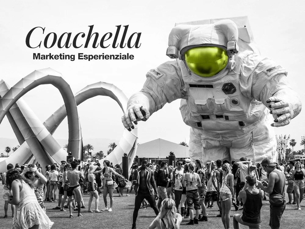 Cos'è il Coachella? La storia di uno dei migliori esempi di marketing esperienziale