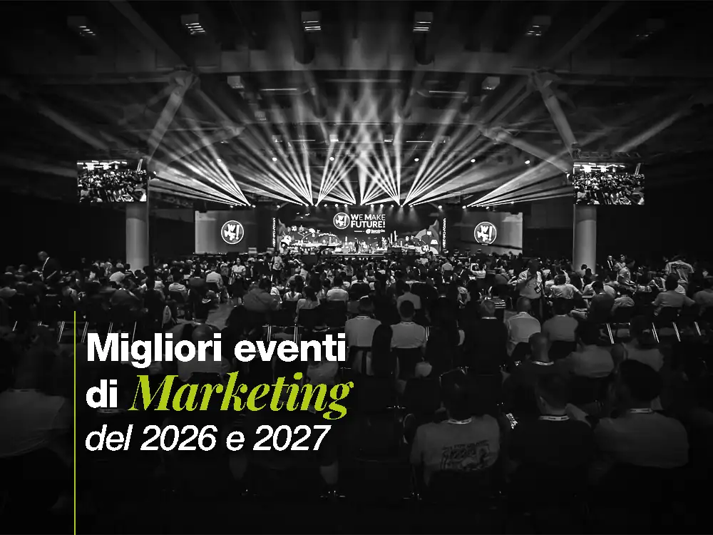 I migliori eventi di marketing